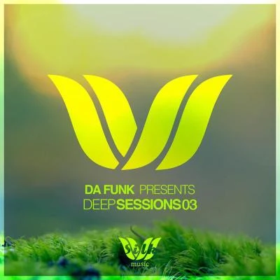 Da Funk Pres. Deep Sessions 03 專輯 Forteba