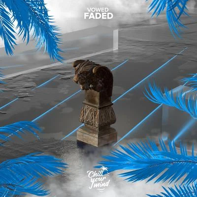 Faded 專輯 VOWED