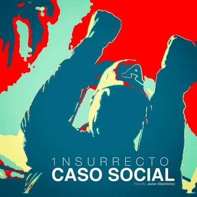 Caso Social (feat. Javier Electronico) 专辑 Adonis MC/Mr. D/Insurrecto