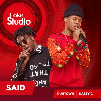 Said (Coke Studio Africa) 专辑 Christer/Nasty C/Oxlade/Blxckie