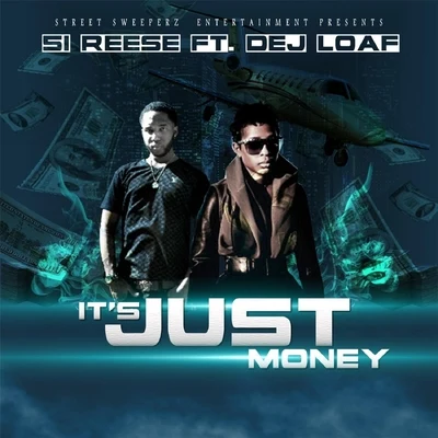 Its Just Money (feat. Dej Loaf) 專輯 Dej Loaf