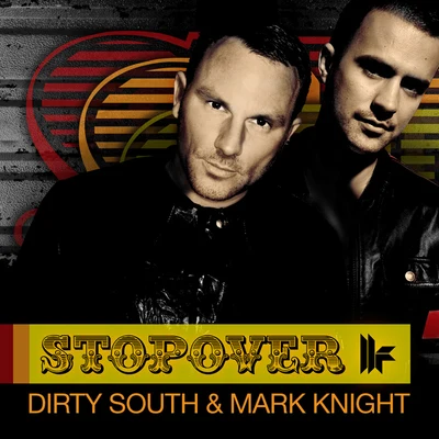 Stopover 專輯 Dirty South