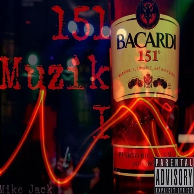 Mike Jack 151 Muzik I