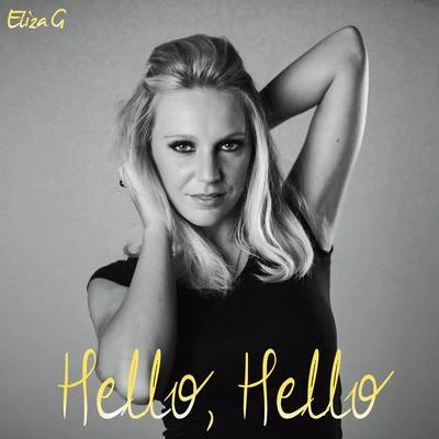 Hello Hello (English) 专辑 Eliza G/Edson Pride