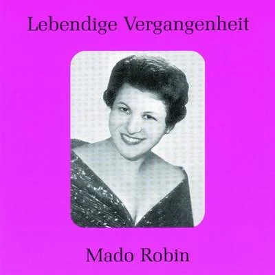 Lebendige Vergangenheit - Mado Robin 專輯 Michel Dens/Mado Robin