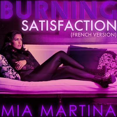 Mia Martina Burning Satisfaction (French Version)