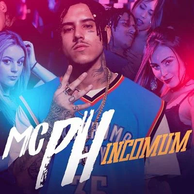 Incomum 專輯 Mc Ph