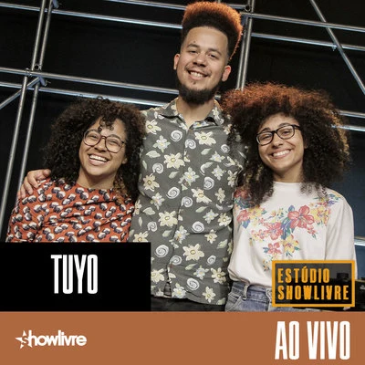 Tuyo no Estúdio Showlivre (Ao Vivo) 專輯 Tuyo