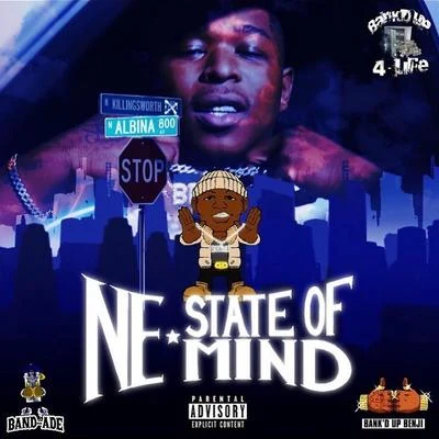 NE State of Mind 專輯 General the Pimp/bank的up Benji