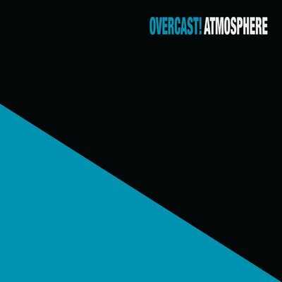 Overcast! (20 Year Anniversary Remaster) 專輯 Atmosphere/Epic Beard Men/Yugen Blakrok/Eligh/Vockah Redu