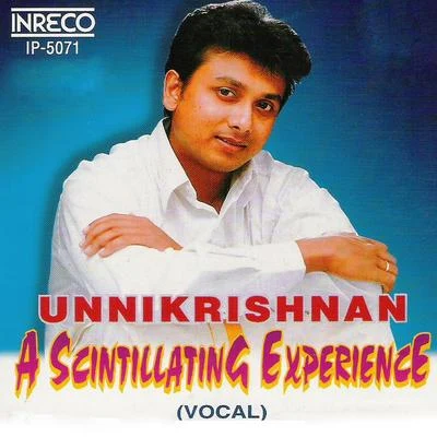 A Scintillating Experience 专辑 P. Unnikrishnan