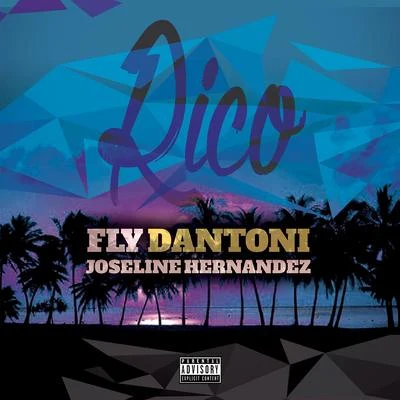 Rico 專輯 Fly Dantoni