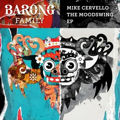 The Moodswing 專輯 Mike Cervello/Chocolate Puma/Special FX