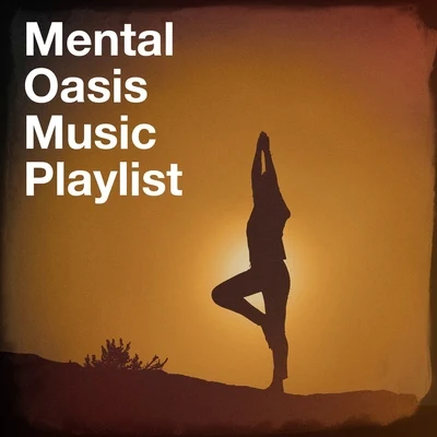 Chinese Relaxation and MeditationNew AgeJust Relax Music Universe Mental Oasis Music Playlist