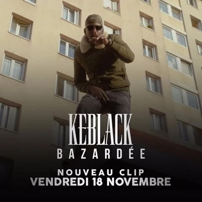 Bazardée 專輯 Keblack