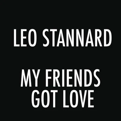 My Friends Got Love 專輯 Copenema/Leo Stannard/Kidnap/Cafe Del Mar/Zero 7