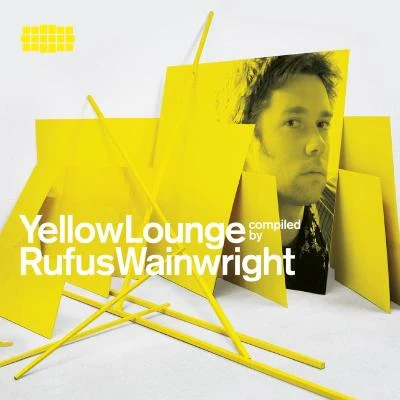 Yellow Lounge Compiled By Rufus Wainwright 專輯 Gerhard Stolze