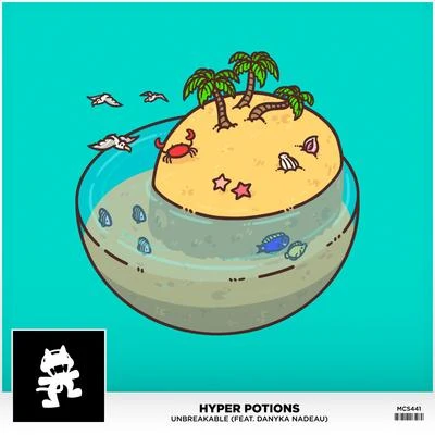 Unbreakable (feat. Danyka Nadeau) 專輯 Hyper Potions