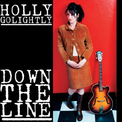 Down The Line 专辑 Holly Golightly