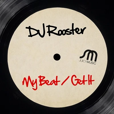 My BeatGet It 專輯 DJ Rooster