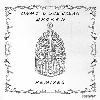 Broken Remixes 專輯 DNMO/The Arcturians