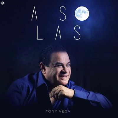 Tony VegaWillie Rosario A Solas