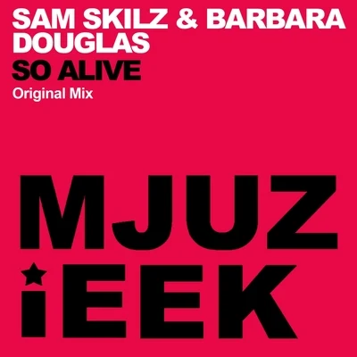 So Alive 專輯 Groove Salvation/Sam Skilz