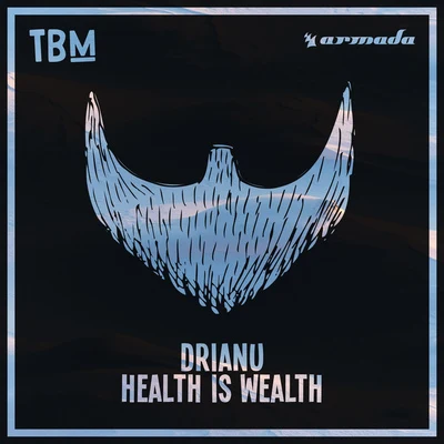 Health Is Wealth 專輯 Drianu