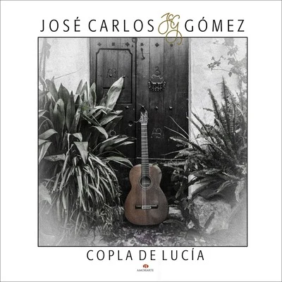 Copla de Lucía 專輯 José Carlos Gómez/Miguel Poveda