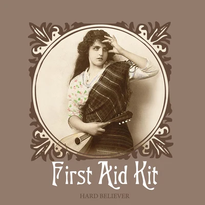 Hard BelieverWaltz For Richard 專輯 First Aid Kit