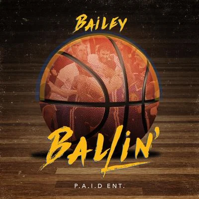 Ballin 專輯 Bailey/Skrux