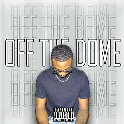 Off Da Dome (Freestyle) 專輯 DJ Booker T/Daniel James