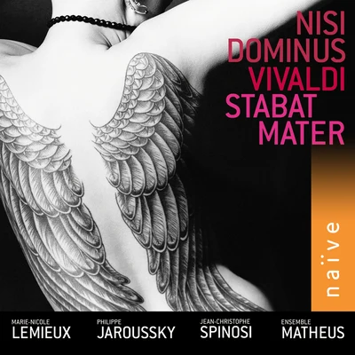 Vivaldi: Nisi Dominus, Stabat Mater 專輯 Ensemble Matheus/Jean-christophe Spinosi/Laurence Paugam/Ricardo Rapoport/François Charruyer