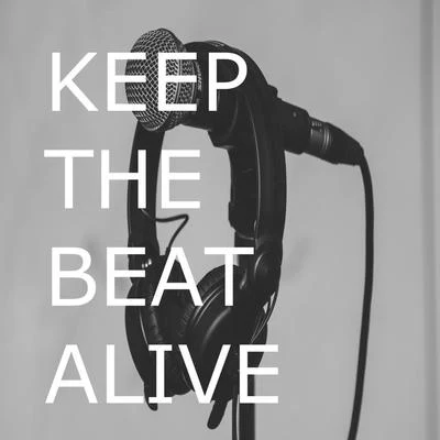 Keep The Beat Alive 專輯 Alwayz Hope