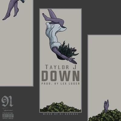 Down 专辑 Taylor J