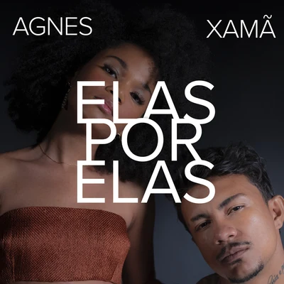 Elas Por Elas 專輯 Xamã