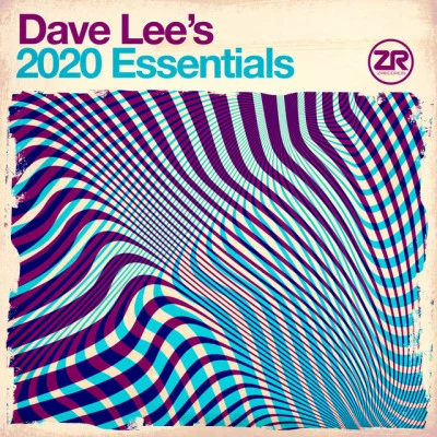 Joey Negro Dave Lee&#x27;s 2020 Essentials