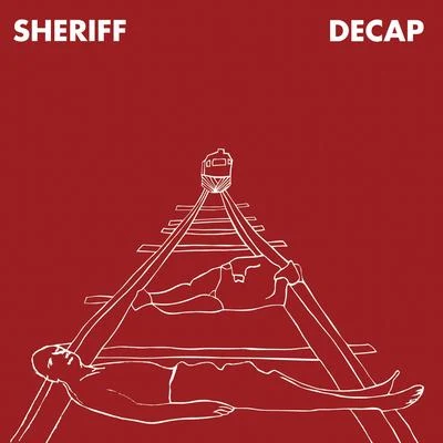 Decap 專輯 Sheriff