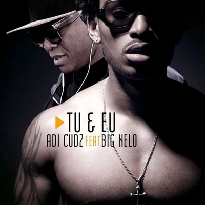 Tu e Eu 專輯 Adi Cudz/Nelson Freitas