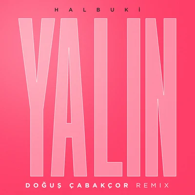 Halbuki (Doğuş Çabakçor Remix) 專輯 Dogus Cabakcor