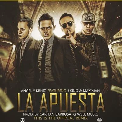 LA APU EST A (remix) [feat. J king Maxim an] 專輯 John Eric/Angel y Khriz/Gocho 