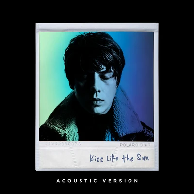 Kiss Like the Sun (Acoustic) 專輯 Jake Bugg