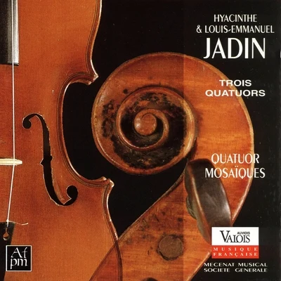 Hyacinthe & Louis-Emmanuel Jadin: Trois quatuors 专辑 Quatuor mosaïques/Grigory Sokolov/Rinaldo Alessandrini