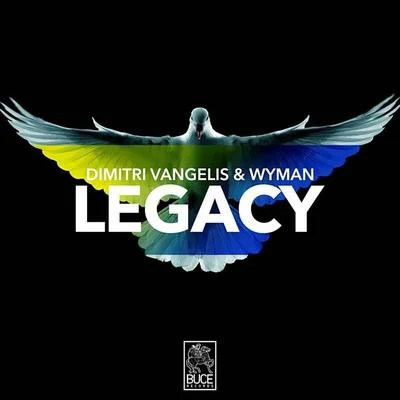 Legacy 专辑 Dimitri Vangelis & Wyman/Paul Green