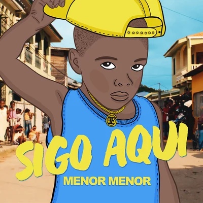 Sigo Aqui 專輯 Ankhal/Menor Menor