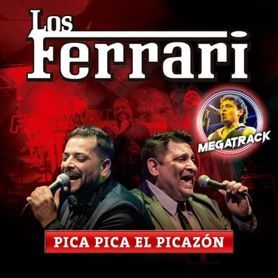 Pica Pica el Picazon 專輯 Los Ferrari/Sabroso