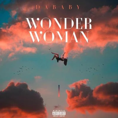 WONDER WOMAN 專輯 Tone Tone/DaBaby