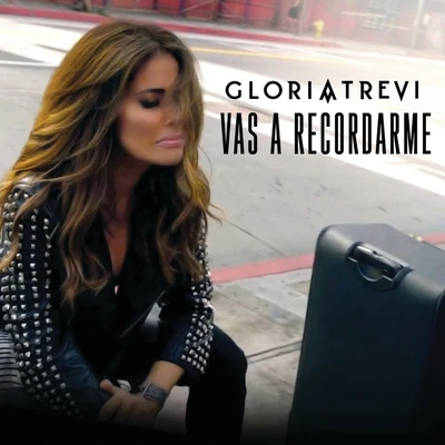 Vas A Recordarme 專輯 Mocedades/Gloria Trevi