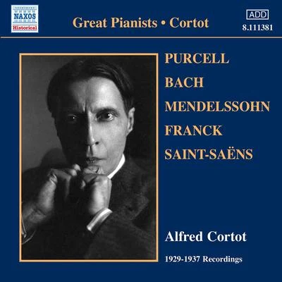 CORTOT, Alfred: Recordings (1929-1937) 專輯 Alfred Cortot/Marcel Mule/Manuel Rosental