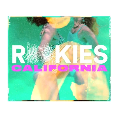 California 專輯 ROOKIES